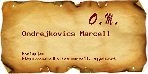 Ondrejkovics Marcell névjegykártya